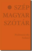 Szép magyar szótár (nano-prose, 2009)